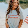 American Dreamer Tee
